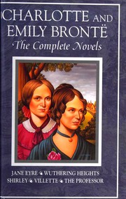 Cover of: Charlotte and Emily Brontë by Charlotte Brontë