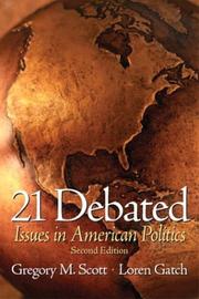 Cover of: 21 Debated: Issues in American Politics, Second Edition