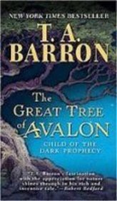 Cover of: The Great Tree of Avalon: Child of the Dark Prophecy