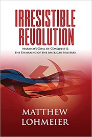 Irresistible Revolution by Matthew L. Lohmeier