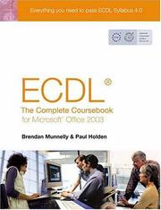 ECDL 4 : the complete coursebook for microsoft Office 2003