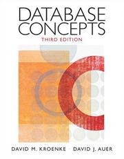 Cover of: Database Concepts (3rd Edition) by David Kroenke, David Auer