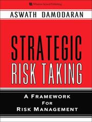 Strategic risk taking by Aswath Damodaran