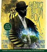 Cover of: Gwendy's Button Box by Stephen King, Richard Chizmar, Maggie Siff