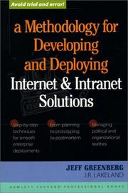 A methodology for developing and deploying Internet and intranet solutions