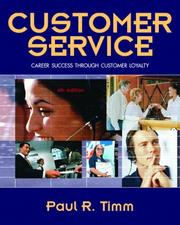 Customer service : career success through customer Loyalty