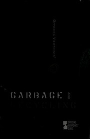 Cover of: Garbage and Recycling