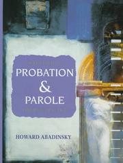 Cover of: Probation and parole: theory and practice