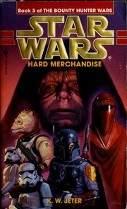Cover of: Star Wars - The Bounty Hunter Wars - Hard Merchandise