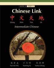 Cover of: Chinese Link: Zhongwen Tiandi , Intermediate Chinese, Level 2/Part 2