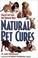 Cover of: Natural pet cures