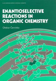 Cover of: Enantioselective reactions in organic chemistry by Otakar Červinka