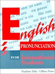 Cover of: English pronunciation for international students by Paulette Dale