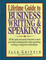Cover of: Lifetime guide to business writing & speaking