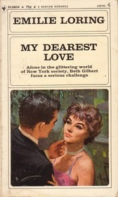 Cover of: My Dearest Love by Emilie Baker Loring
