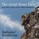 Cover of: The Great Stone Face and other tales of the White Mountains