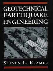 Geotechnical earthquake engineering by Steven Lawrence Kramer