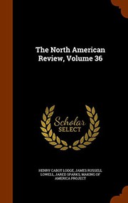 Cover of: The North American Review, Volume 36