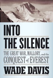 Cover of: Into the Silence by Wade Davis