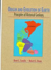 Cover of: Origin and evolution of earth: principles of historical geology