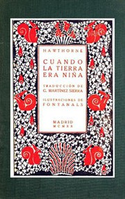 Cover of: Cuando la tierra era niña by 