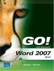 Cover of: GO! with Microsoft Word 2007, Brief (Go! Series) | Shelley Gaskin
