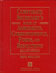 Cover of: Corporate secretary's book of agreements, correspondence, forms, and resolutions
