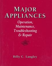 Major appliances by Billy C. Langley