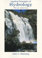 Cover of: Applied principles of hydrology by Manning, John C.