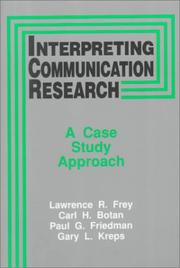 Cover of: Interpreting communication research: a case study approach