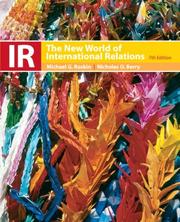 Cover of: IR: The New World of International Relations (7th Edition)