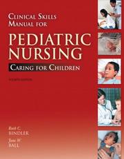 Clinical skills manual for pediatric nursing : caring for children