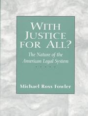 Cover of: With justice for all? by Fowler, Michael