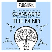 Cover of: Ask the Brains: 62 Answers to Common Questions on the Mind; Library Edition