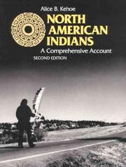 Cover of: North American Indians by Alice Beck Kehoe