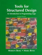 Tools for structured design : an introduction to programming logic