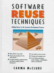 Cover of: Software reuse techniques: adding reuse to the system development process