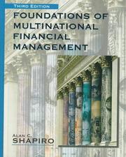 Foundations of multinational financial management by Alan C. Shapiro, Atulya Sarin