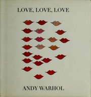 Cover of: Love, love, love by Andy Warhol