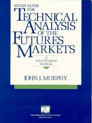 Cover of: Study guide for Technical analysis of the futures markets: a self-training manual