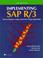 Cover of: Implementing Sap R/3 