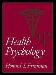 Cover of: Health Psychology (2nd Edition) by Howard S. Friedman