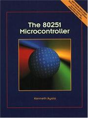 Cover of: 80251 Microcontroller, The by Kenneth J. Ayala