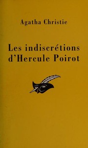Cover of: Les indiscretions d'hercule poirot by Agatha Christie