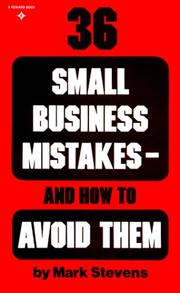 Cover of: 36 Small Business Mistakes- How to Avoid Them