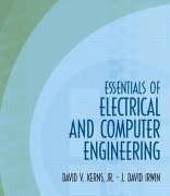 Cover of: Essentials of electrical and computer engineering