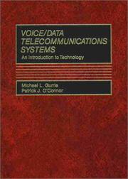 Cover of: Voice/Data Telecommunications Systems by Michael L. Gurrie, Patrick J. O'Connor