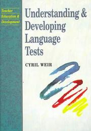 Cover of: Understanding and Developing Language Tests