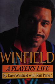 Cover of: Winfield: a player's life