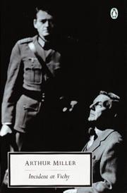 Incident at Vichy : a play